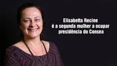 Elisabetta é a segunda mulher a presidir o Consea