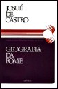 Geografia da Fome - 10.ª Edição Revista - Editora Antares
