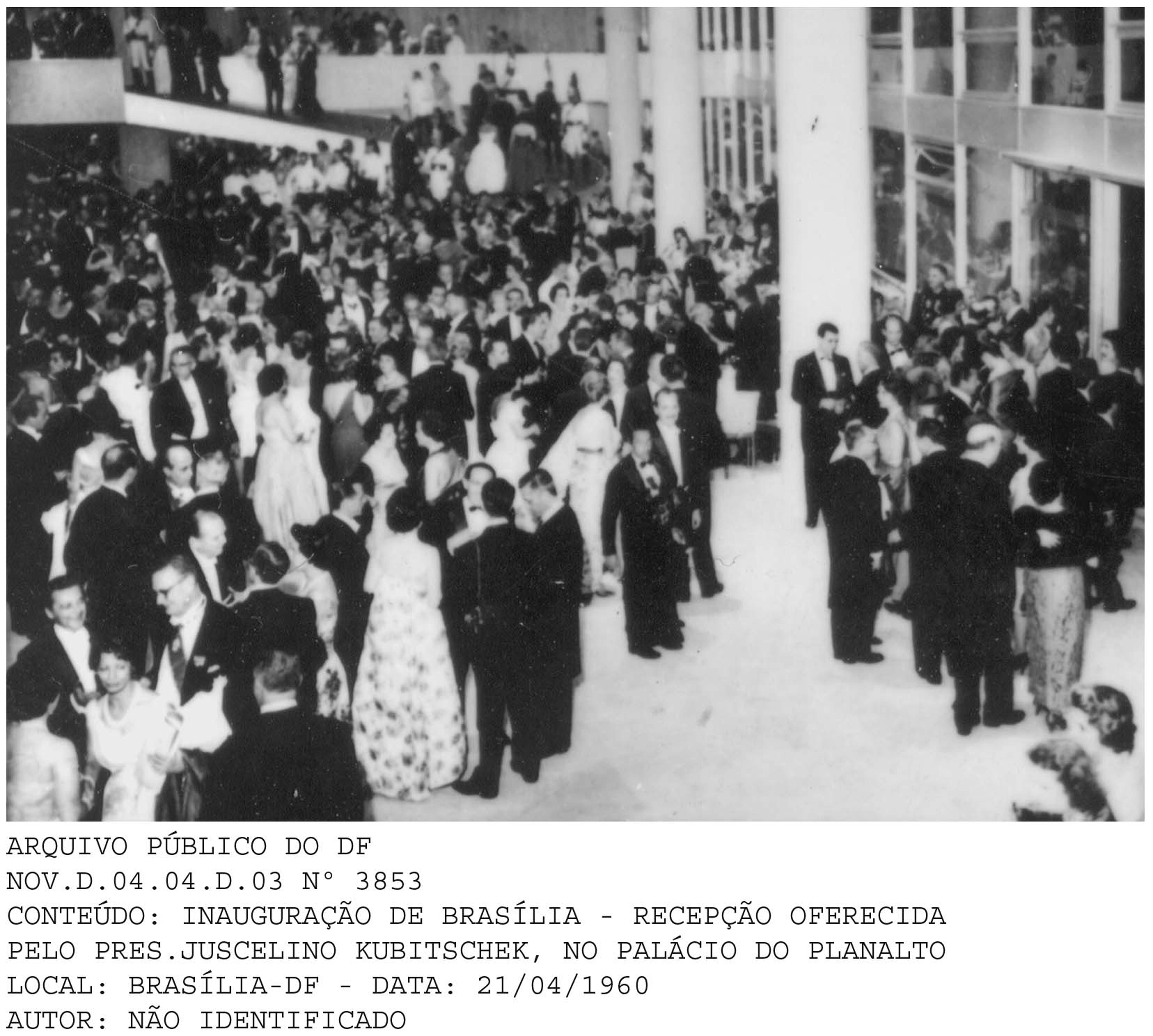 Inauguração de Brasília - recepção oferecida pelo Presidente JK em 21.04.1960
